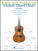 Hal Leonard Ultimate Ukulele Chord Chart (102549)